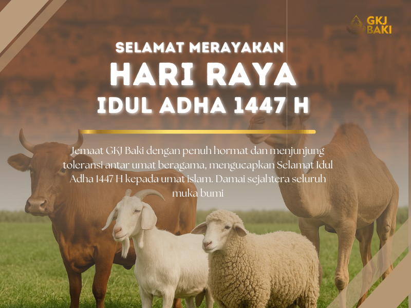 warta jemaat, Selamat Merayakan Hari Raya Idhul Adha 1447H, gereja kristen jawa, gkj, gkj baki, gereja kristen jawa baki, baki, sukoharjo, gkj klasis sukoharjo, klasis sukoharjo, klasis, sinode gkj, sinode 